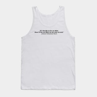 Bach quote - Own Accord Tank Top